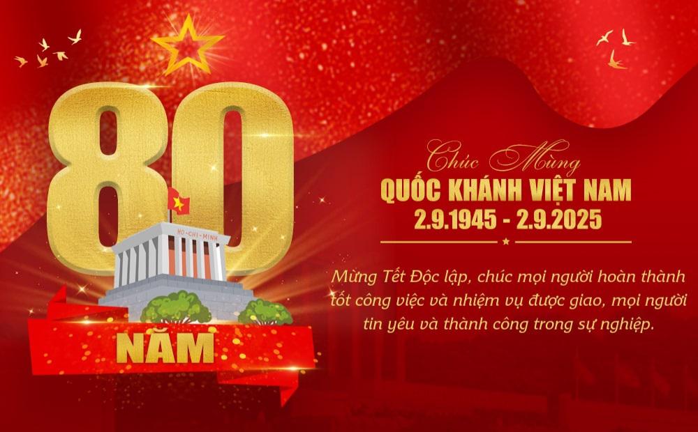 Chào mừng ngày Cách mạng tháng 8 và Quốc khánh 2/9.